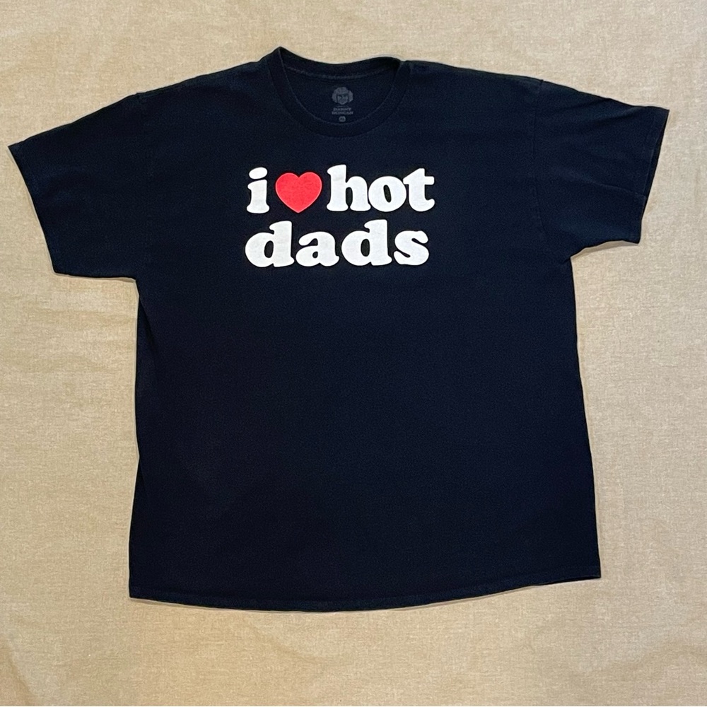 I Love Hot Dads Graphic T Shirt Women’s XL